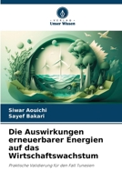 Die Auswirkungen erneuerbarer Energien auf das Wirtschaftswachstum (German Edition) 6208030579 Book Cover