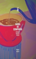Dama de compañía (Spanish Edition) B0F99PCWT6 Book Cover