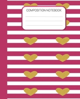 Composition Notebook: Valentines Notebook, Wide Ruled School Notebook, Homes School Notebook, Pink Stripes & Hearts Notebook Gift for Kids, Students, Teens, 7.5 x 9.25 inches 1677493909 Book Cover