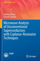 Microwave Analysis of Unconventional Superconductors with Coplanar-Resonator Techniques 303093912X Book Cover