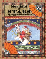 Mouthful of Stars 0990983501 Book Cover