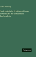 Das französische Schäferspiel in der ersten Hälfte des siebzehnten Jahrhunderts (German Edition) 3388897484 Book Cover
