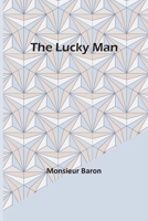 The Lucky Man 9357392602 Book Cover
