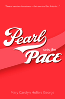 Pearl Sets the Pace 1933337893 Book Cover