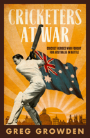 Cricketers at War 0733339921 Book Cover
