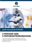 Lymphom Der Lymphknotenrandzone (German Edition) 6208102170 Book Cover