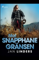 Mot snapphanegränsen null Book Cover