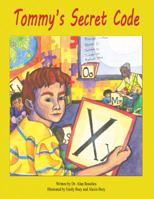 Tommy's Secret Code 1612250378 Book Cover