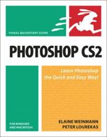 Photoshop CS2 for Windows and Macintosh: Visual Quickstart Guide (Visual QuickStart Guides) 0321423410 Book Cover