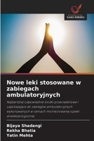 Nowe leki stosowane w zabiegach ambulatoryjnych (Polish Edition) 620993370X Book Cover