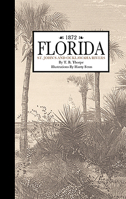 Picturesque America Florida, On the Coast 142909642X Book Cover
