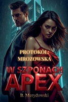 W Szponach Apex (Polish Edition) B0G63NNNMR Book Cover