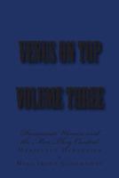 Venus on Top - Volume Three: Dominant Women and the Men They Control 1499372809 Book Cover