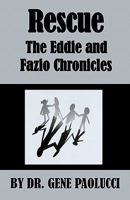 Rescue: The Eddie and Fazio Chronicles 1456588273 Book Cover