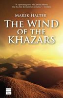 The Wind of the Khazars 1592640281 Book Cover