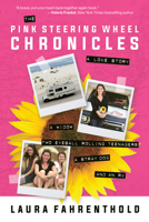 The Pink Steering Wheel Chronicles 1578267684 Book Cover