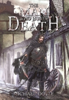 The Man Who Hunts Death 1955590486 Book Cover