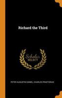 Richard the Third 034399030X Book Cover