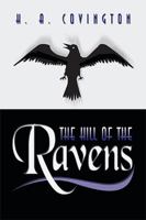 The Hill of the Ravens 1410765601 Book Cover