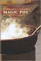 Esperanza Lithgow's Magic Pot B08TZ7HKJ7 Book Cover