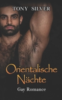 Orientalische N�chte: Gay Romance B08LJXPK9R Book Cover