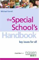 The Special School's Handbook: Key Issues for All 0415416868 Book Cover