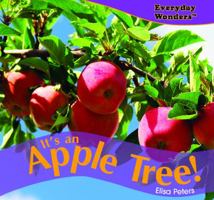 It's an Apple Tree! 1404244573 Book Cover