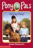 He's my Pony (Pony Pals, #32) 0439216419 Book Cover
