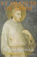 St. Francis of Assisi: The Legend And the Life 0225668769 Book Cover
