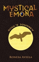 Mystical Emona : Soul's Journey 1949397017 Book Cover