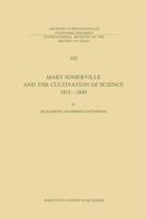 Mary Somerville and the Cultivation of Science, 1815 1840 9024728231 Book Cover