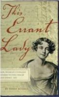 This Errant Lady: Jane Franklin's Overland Journey to Port Phillip and Sydney, 1839 0642107491 Book Cover