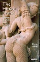 The Hindu Erotic: Exploring Hinduism and Sexuality 1845113616 Book Cover