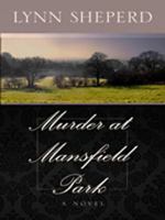 Murder at Mansfield Park 0312638345 Book Cover