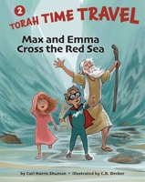 Max and Emma Cross the Red Sea 1681155729 Book Cover