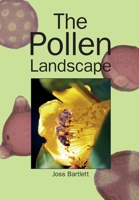 The Pollen Landscape 191227180X Book Cover