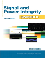 Signal and Power Integrity - Simplified 013451341X Book Cover