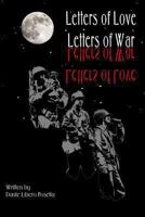 Letters of Love--Letters of War 1475060270 Book Cover