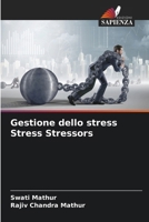 Gestione dello stress Stress Stressors (Italian Edition) 6208033306 Book Cover