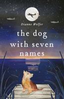 The Dog with Seven Names 0143787454 Book Cover