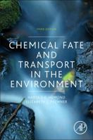 Chemical Fate and Transport in the Environment, Second Edition 0123402700 Book Cover