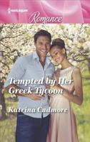 Tempted by her Greek Tycoon 1335134972 Book Cover