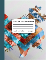 Composition Notebook: Wide Ruled, 7.44 x 9.69: Floral Composition Notebook(Wanderlust Journaling) 170399745X Book Cover
