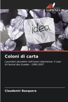 Coloni di carta (Italian Edition) 6208600677 Book Cover