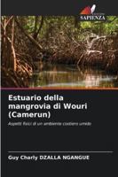 Estuario della mangrovia di Wouri (Camerun) 6209283934 Book Cover
