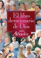 El libro devocionario de Dios para Abuelos/God's Little Devotional Book for Grandparents 0789912201 Book Cover
