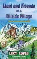 Liani and Friends on a Hillside Village B0C7YTGWCJ Book Cover