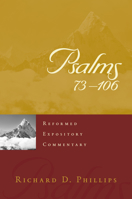 Psalms 73-106 (Reformed Expository Commentary) 1629956589 Book Cover