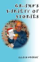 Gramp's Variety of Stories 0595477313 Book Cover