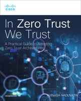 In Zero Trust We Trust 0138237409 Book Cover